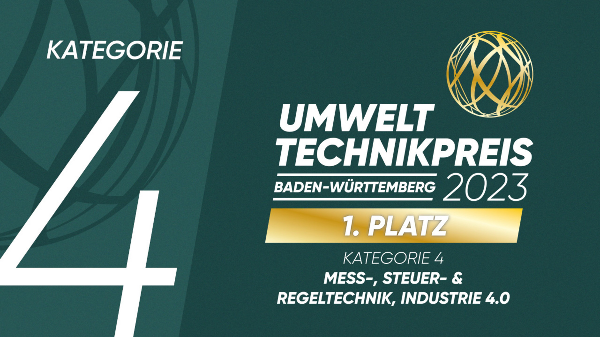Umwelttechnikpreis Baden-Württemberg 2023: 1. Platz in der Kategorie 4 „Mess-, Steuer- und Regeltechnik, Industrie 4.0“