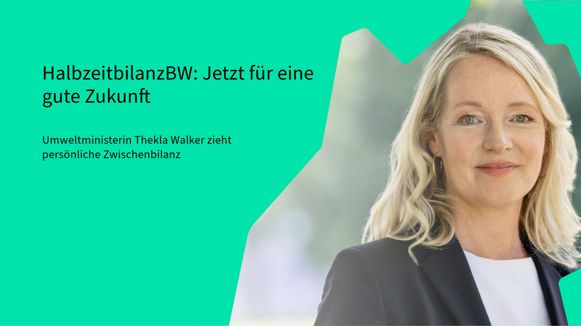 Halbzeitbilanz BW: Jetzt für eine gute Zukunft: Umweltministerin Thekla Walker zieht persönliche Zwischenbilanz