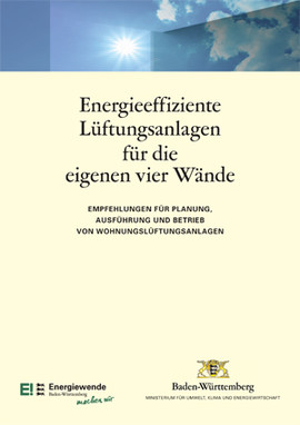 Titelblatt der Broschüre Energieeffiziente Lüftungsanlagen für die eigenen vier Wände