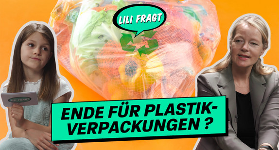 Kinderreporterin Lili fragt Umweltministerin Thekla Walker: Ende für Plastikverpackungen?