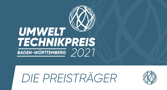 Logo Umwelttechnikpreis 2021 mit der Aufschrift "Die Preisträger"