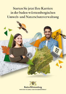 Titelblatt des Faltblatts Starten Sie jetzt Ihre Karriere in der baden-württembergischen Umwelt- und Naturschutzverwaltung