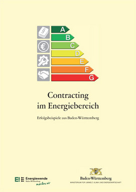 Titelblatt der Broschüre Contracting im Energiebereich - Erfolgsbeispiele aus Baden-Württemberg