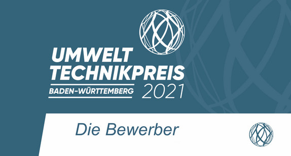 Logo Umwelttechnikpreis 2021 mit der Aufschrift "Die Bewerber"