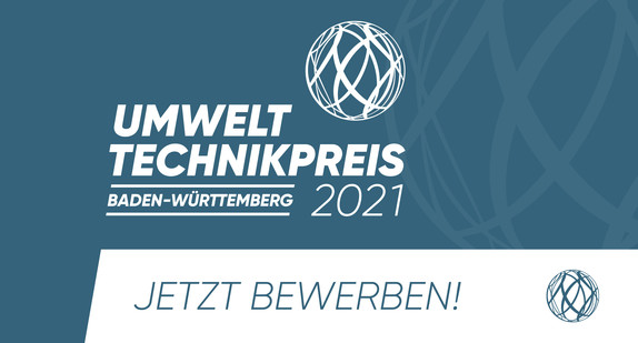 Umwelttechnikpreis 2021 - Logo mit der Aufschrift „Jetzt bewerben“