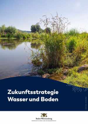 Titelblatt der Broschüre Zukunftsstrategie Wasser und Boden